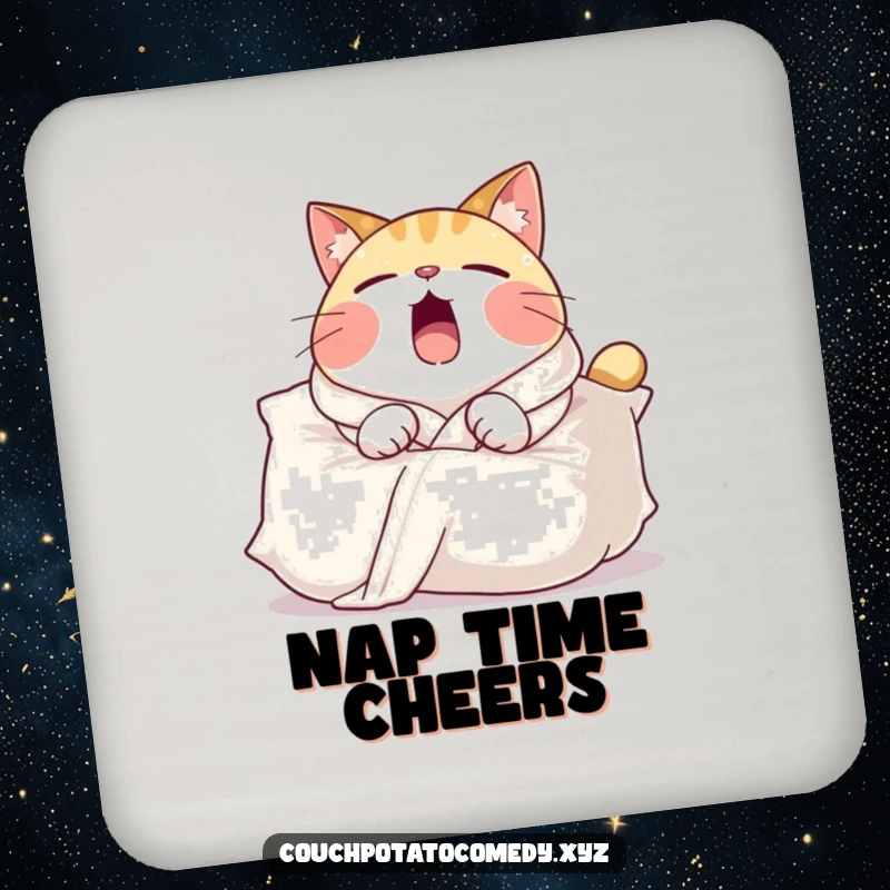 Funny drink coaster showing a round cat in a comfy robe, yawning widely over a large pillow, protecting furniture with humor.