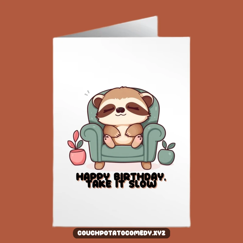 Free Printable Birthday Card: Sleepy Sloth Relaxing Funny Downloadable Gift