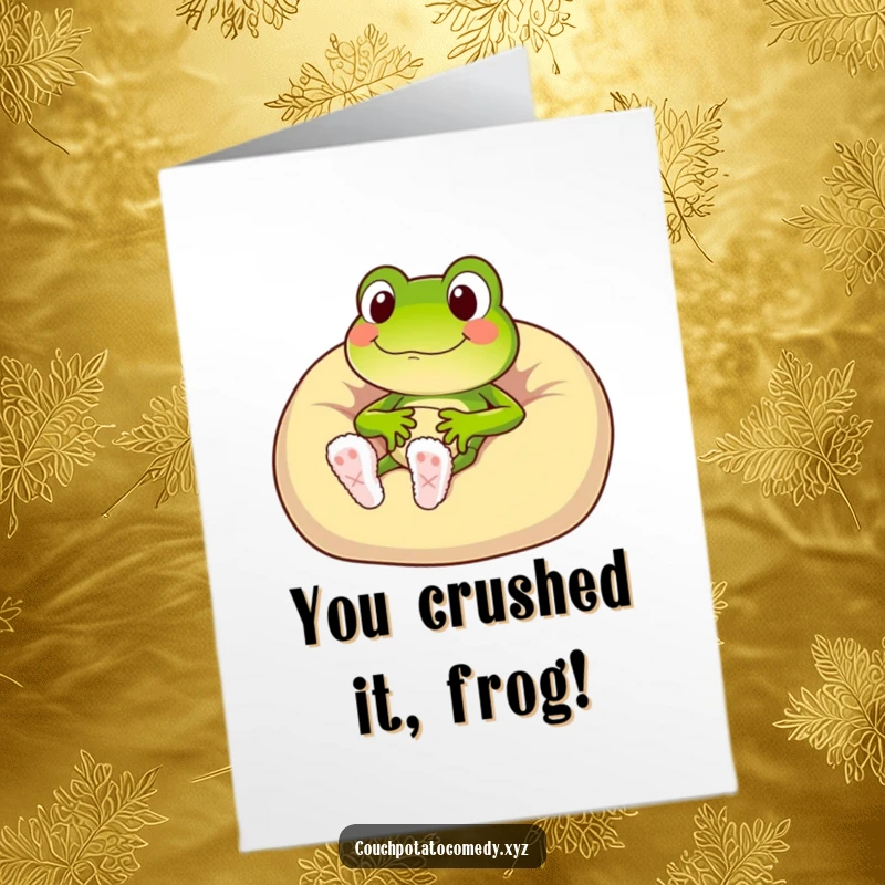 Funny Free Printable Congratulations Card: Cheerful frog in fuzzy slippers relaxing on a beanbag, celebrating success with pure bliss.