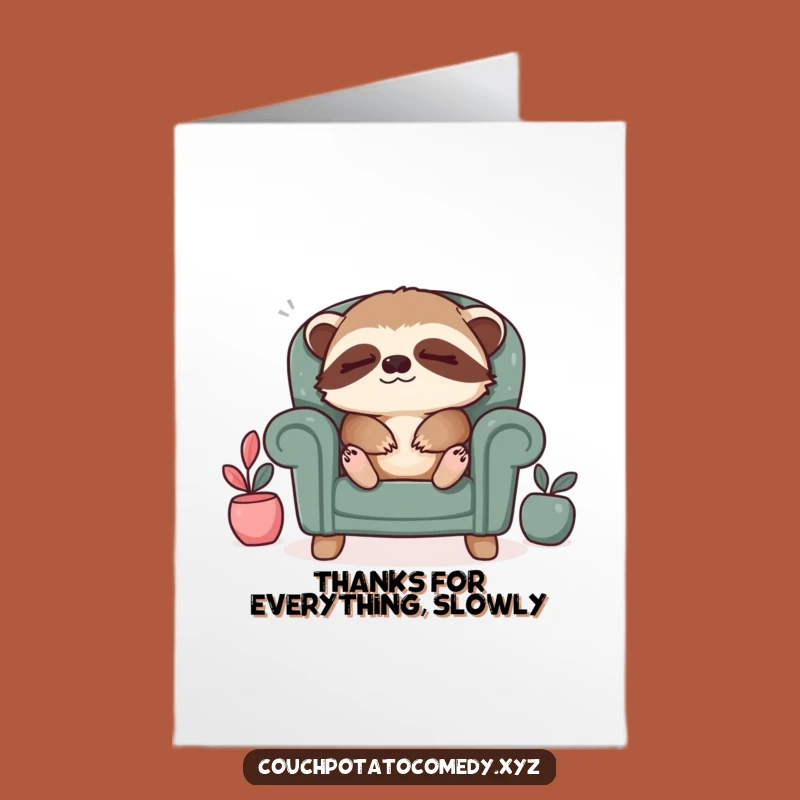 Free Printable Thank You Card: Sleepy Sloth Content Humorous Downloadable